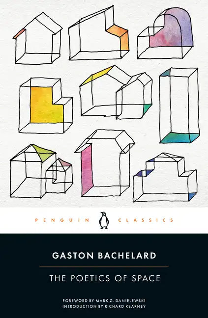 Book cover of 'The Poetics of Space' by Gaston Bachelard with geometric shapes and Penguin Classics logo.